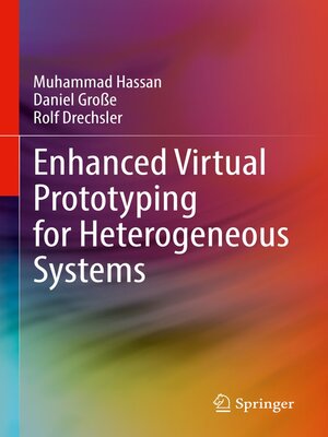 cover image of Enhanced Virtual Prototyping for Heterogeneous Systems